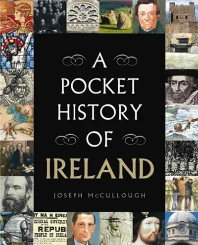 Book cover of A Pocket History of Ireland by Joseph McCullough.
